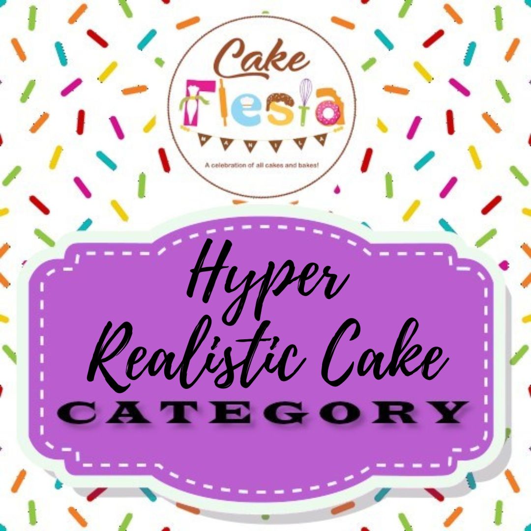 Hyper-realistic Cake Category